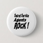 Geheimnis-Service-Agent-Felsen! Knopf Button (Vorderseite)