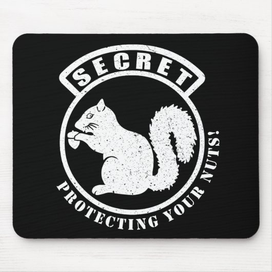 Geheimquirrel-Patch schützt Ihre Nüsse Mousepad (Vorne)