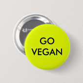 Gehen Abzeichen veganes Button (Vorne & Hinten)