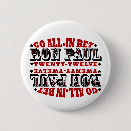 GEHEN ALLE IN GEWETTETEM RON PAUL BUTTON (Vorderseite)