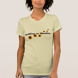 Gehen auf Sonnenschein-Shirt T-Shirt