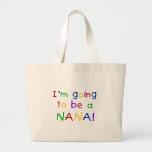 Gehen, eine Nana zu sein - Primärfarbt-shirts Jumbo Stoffbeutel