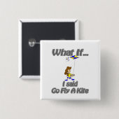 Gehen Fliege ein Drachen Button (Vorne & Hinten)