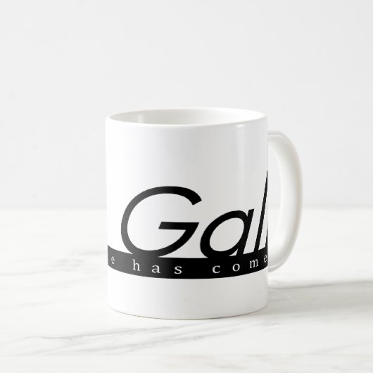 Gehen Galt Tasse (VorderseiteRechts)