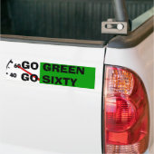 GEHEN GRÜN GEHEN SECHZIG AUTOAUFKLEBER (Auf Lkw)