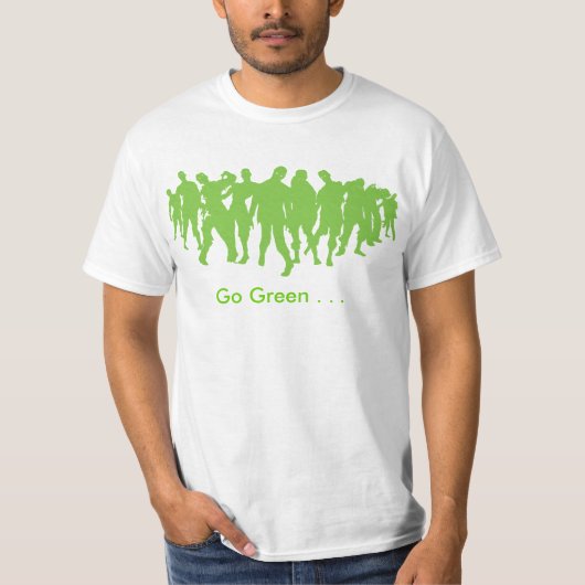 Gehen Grün… ZOMBIE! T-Shirt (Vorderseite)
