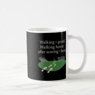Gehen = Gut Zu Fuß nach Hause nach dem Scoring = A Kaffeetasse