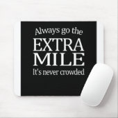 Gehen immer die Extrameile Mousepad (Mit Mouse)