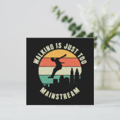 Gehen ist einfach zu Mainstream (Stehend Vorderseite)