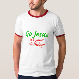 Gehen Jesus-WeihnachtsShirt T-Shirt