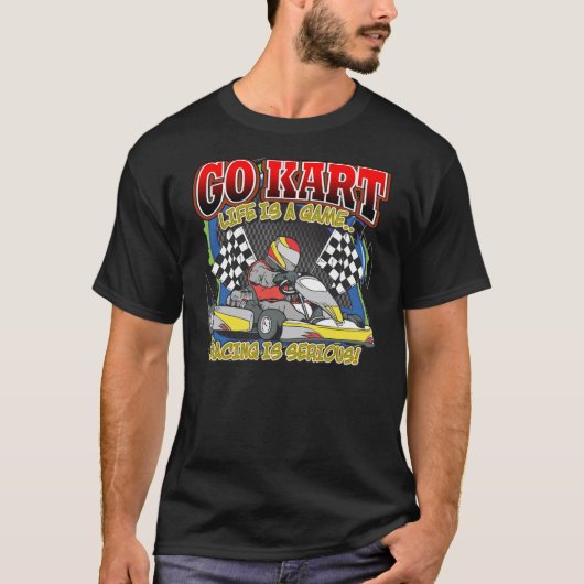 Gehen Kart Leben T-Shirt (Vorderseite)