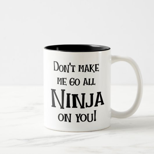 Gehen Ninja auf Ihnen Zweifarbige Tasse (Rechts)