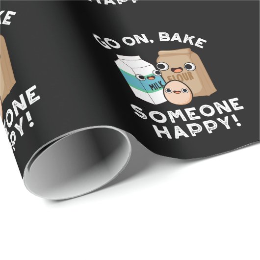 Gehen Sie auf backen jemand glücklichen Funny Back Geschenkpapier (Rolleneckpunkt)