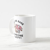 Gehen Sie auf Bake Jemand glücklichen Funny Baker Kaffeetasse (Vorderseite Links)