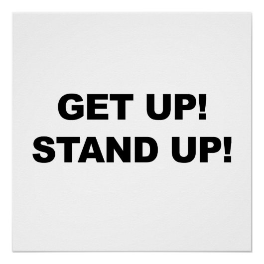 GEHEN SIE AUF! STAND AUF! PROTEST! POSTER (Vorderseite)