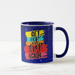 Gehen Sie auf und versuchen Sie es noch einmal mot Tasse