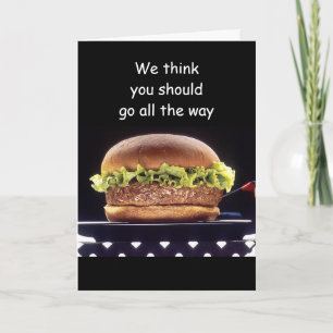 GEHEN SIE DEN GANZEN WEG AUF IHREN GEBURTSTAG KARTE