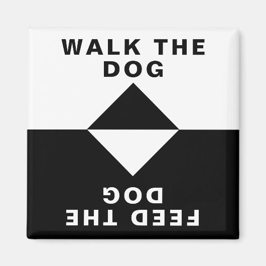 Gehen Sie den Hund, Füttre den Hund Magnet (Vorne)