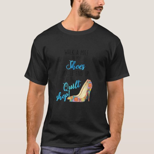 Gehen Sie eine Meile in meinem Schuhwerk, Sie werd T-Shirt (Vorderseite)