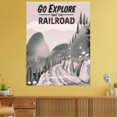 Gehen Sie Erkundung nehmen Sie die Eisenbahn Leinwanddruck (Insitu (Wohnzimmer))