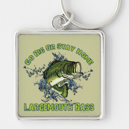 Gehen Sie groß oder bleibe Sie Zuhause Schlüsselanhänger (Vorne)