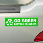 Gehen Sie grün, recyceln Sie Kongress- Autoaufkleber (Auf Auto)