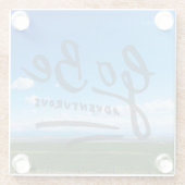 Gehen Sie ist abenteuerlich Glasuntersetzer (Rückseite)