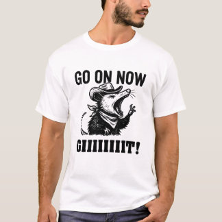GEHEN SIE JETZT AN | Funny Sarcastic Opossum T-Shirt