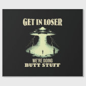 Gehen Sie locker - wir machen Hintern. Geschenkpapier (Flach)