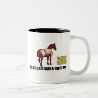 Gehen Sie machen voran mein Heu Zweifarbige Tasse