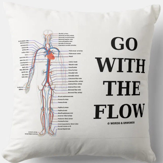 Gehen Sie mit dem Durchflusssystem. Kissen (Circulatory system throw pillow for anyone who knows that one should "Go With The Flow")