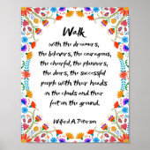 Gehen Sie mit den Träumern, den Gläubigen Poster (Vorne)