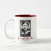 Gehen Sie mit Florence Nightingale Zweifarbige Tasse (Links)