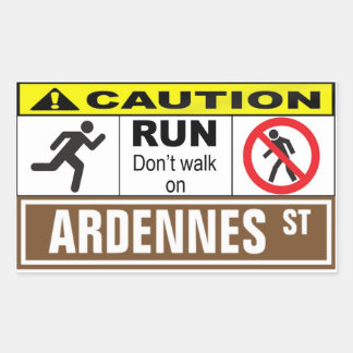 Gehen Sie nicht auf die Ardennen-Aufkleber Rechteckiger Aufkleber