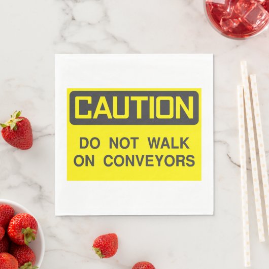 Gehen Sie nicht mit dem Verwahrer-Zeichen Serviette (Beispiel)