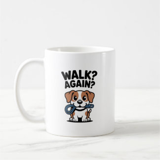 Gehen Sie noch einmal? - Funny Dog Eltern-Tasse Kaffeetasse