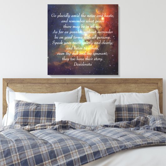 Gehen Sie Placidid Desiderata Leinwanddruck (Insitu (Schlafzimmer))