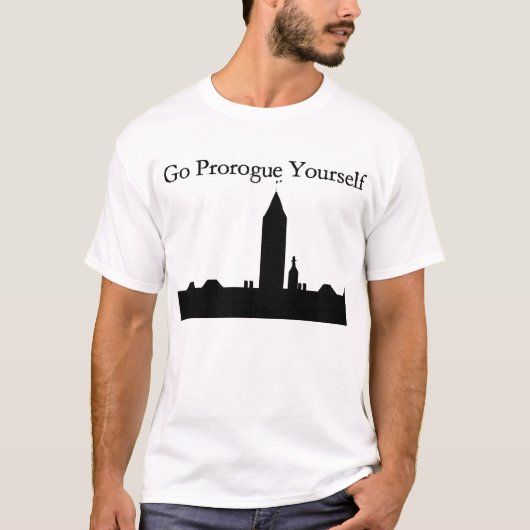 Gehen Sie Prorogue T-Shirt (Vorderseite)
