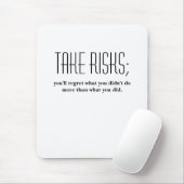 gehen Sie Risiken ein Mousepad (Mit Mouse)