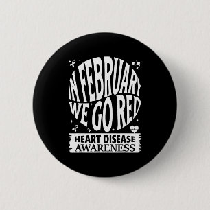 Gehen Sie Rot - Amerikanischer Monat der Herzkrank Button