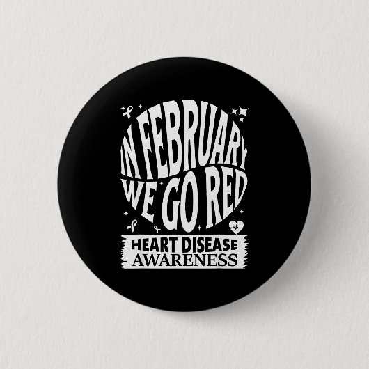 Gehen Sie Rot - Amerikanischer Monat der Herzkrank Button (Vorderseite)