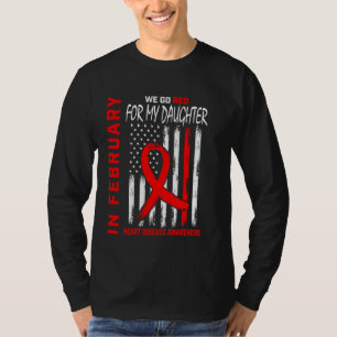 Gehen Sie Rot Für Meine Tochter Herzkrankheit Bewu T-Shirt