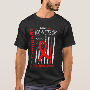 Gehen Sie Rot Kleines Mädchen Herzkrankheit Bewuss T-Shirt