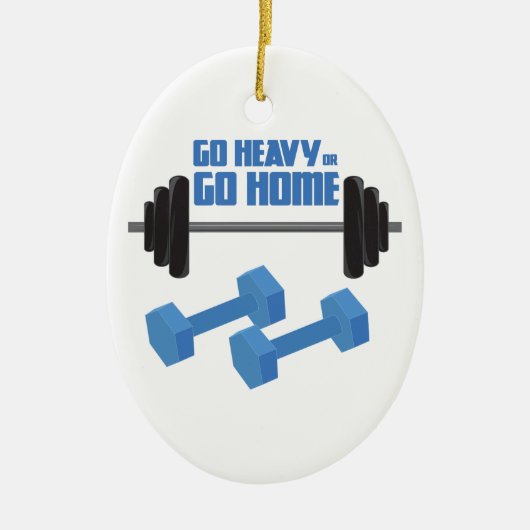 Gehen Sie schwer oder gehen Sie Zuhause Keramik Ornament (Vorne)