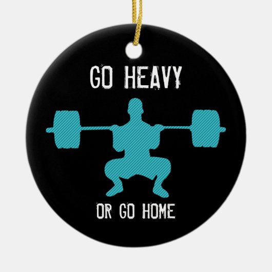 Gehen Sie schwer oder gehen Sie Zuhause - Keramikornament (Vorne)