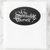 Gehen Sie selbst verschmudge Ovaler Aufkleber (Tasche)