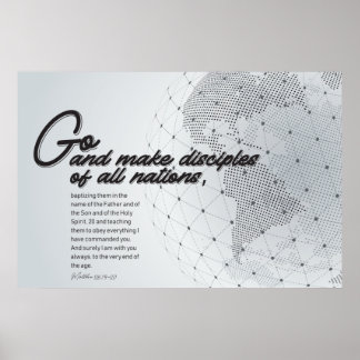 Gehen Sie und machen Sie Jünger für alle Nationen Poster