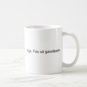 Gehen Sie voran. Machen Sie meinen Tag Kaffeetasse