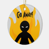 Gehen Sie weg! Gehen Sie weg! Keramikornament (Links)