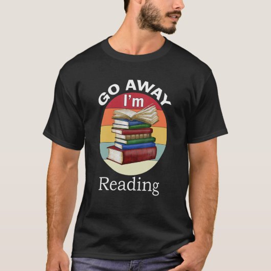 Gehen Sie weg, ich lese Buchleser Bookworm T-Shirt (Vorderseite)